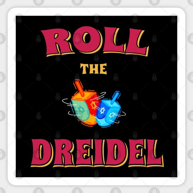 Roll The Dreidel And Be A Hanukkah Champion Sticker by Proud Collection